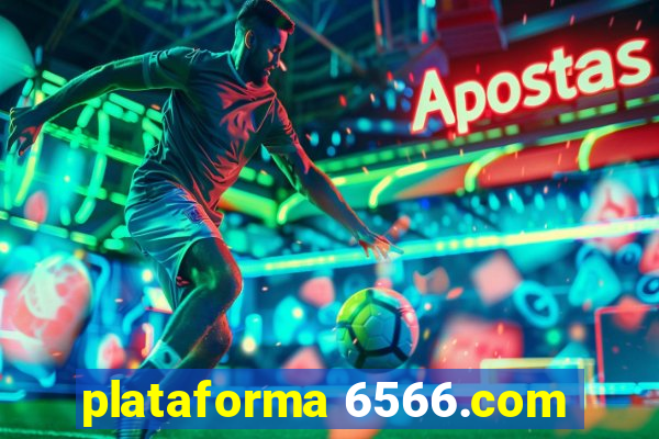 plataforma 6566.com